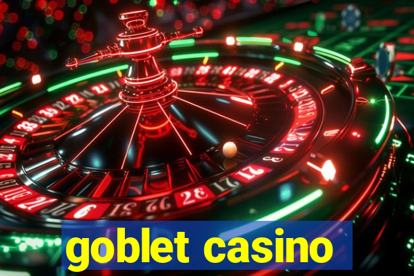 goblet casino